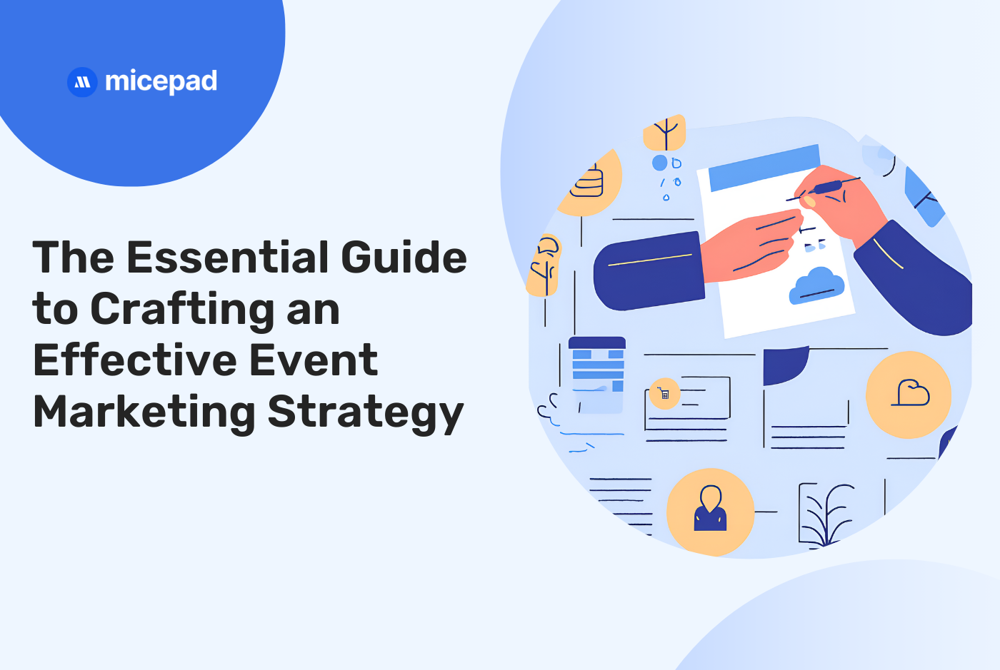 The Essential Guide to Crafting an Effective Event Marketing Strategy